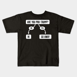 Are You Pro-Trump- Funny Anti-Trump Flowchart Kids T-Shirt